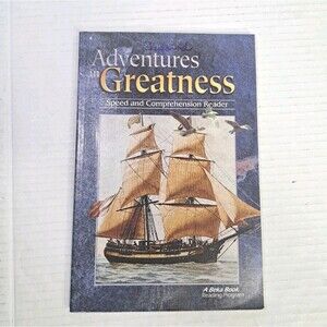 Abeka Adventures in Greatness NEW 6th Grade Speed & Comprehension Reader 4th Ed